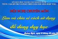 HỘI NGHỊ LÀM VÀ SỬ DỤNG ĐỒ DÙNG DẠY HỌC